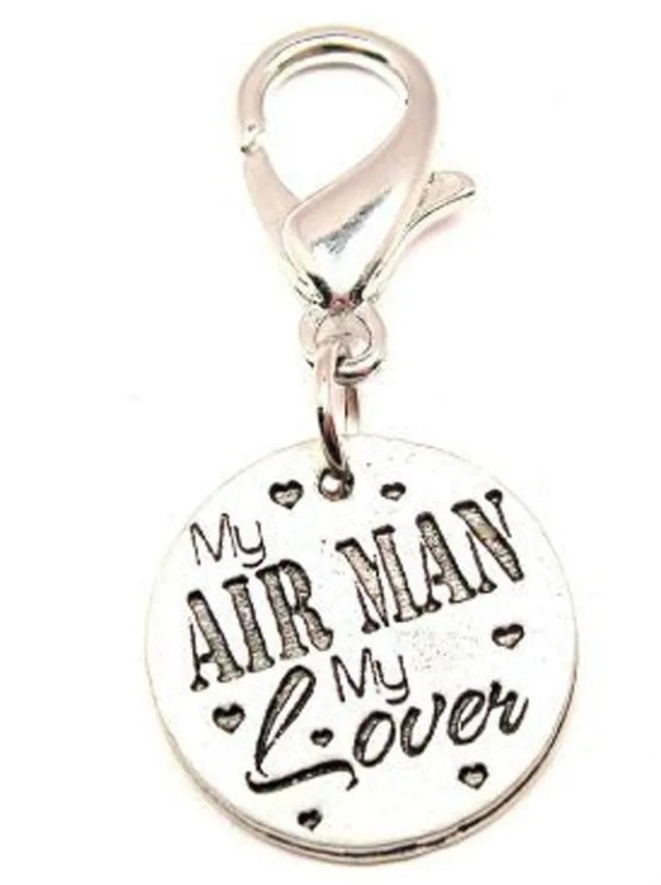 My Airman My Lover Zipper Pull